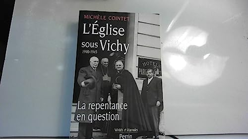 L'Eglise sous Vichy, 1940-1945