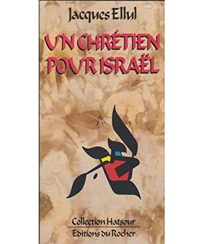 Un chrétien pour Israël