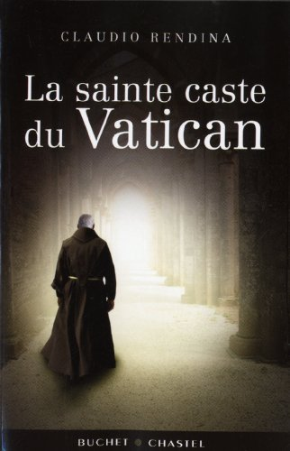 La sainte caste du Vatican