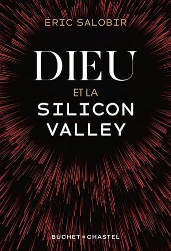 Dieu et la Silicon Valley