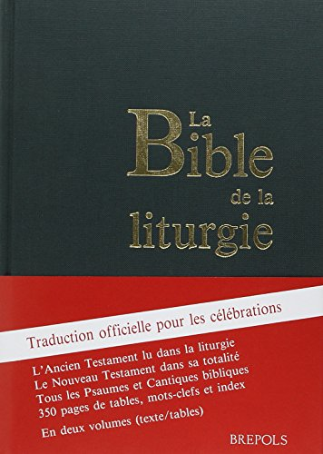 La Bible de la liturgie