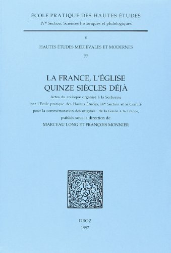 La France, l'Église, quinze siècles déjà