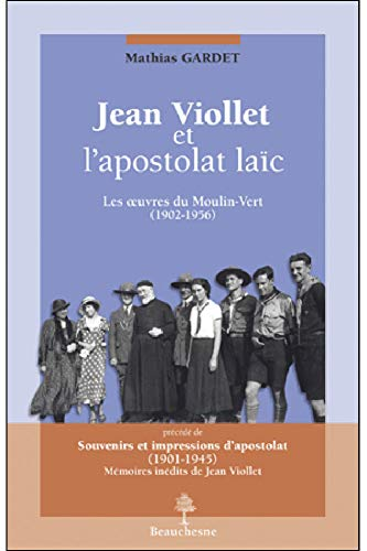 Jean Viollet et l'apostolat laïc.