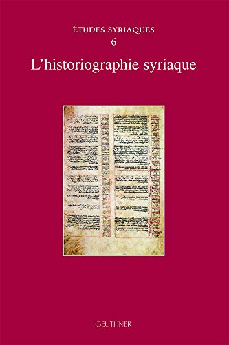 L'historigraphie syriaque