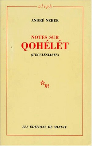 Notes sur Qohélét (l'Ecclésiaste)