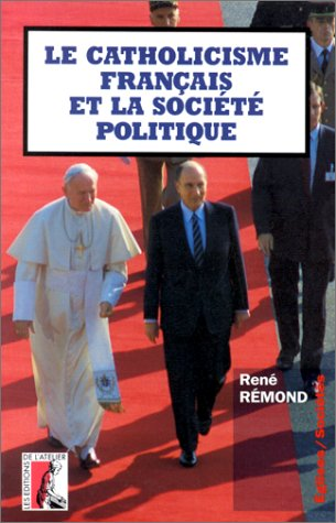 Le catholicisme français et la société politique