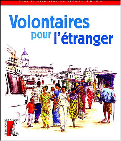 Volontaires pour l'étranger