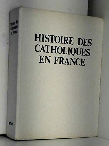 Histoire des catholiques en France