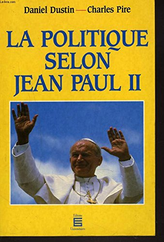 La politique selon Jean Paul II