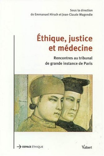 Éthique, justice et médecine