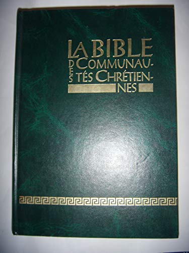 La Bible des communautés chrétiennes
