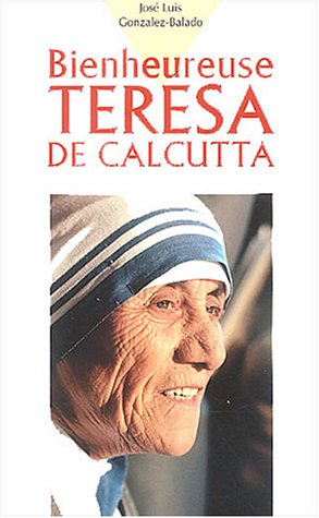 Bienheureuse Teresa de Calcutta