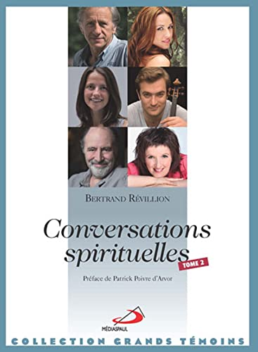 Conversations spirituelles, tome 2