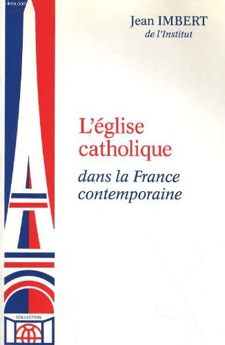 L'église catholique dans la France contemporaine