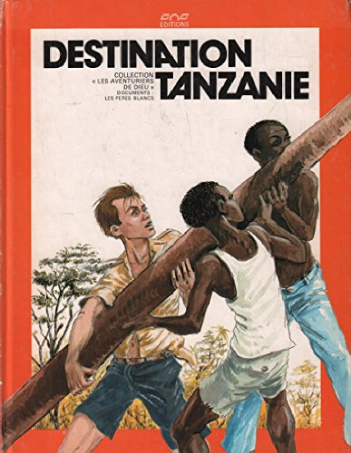 Destination Tanzanie