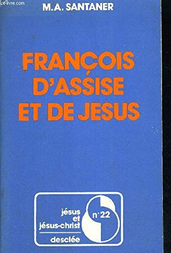Francois d'Assise et de Jesus