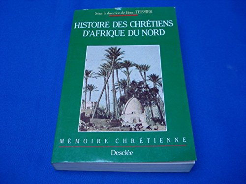 Histoire des chrétiens d'afrique du nord