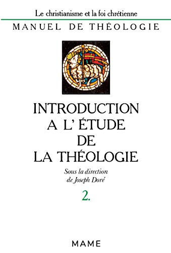 Introduction à l'étude de la théologie