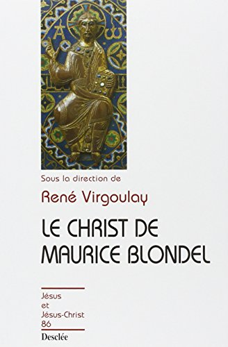 Le Christ de Maurice Blondel