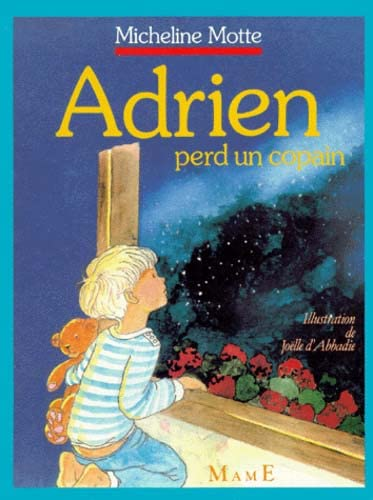 Adrien perd un copain