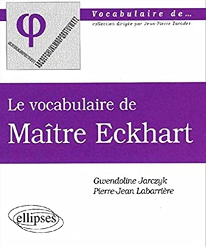 Le vocabulaire de Maître Eckhart