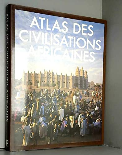 Atlas de civilisations africaines