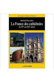 La France des cathédrales
