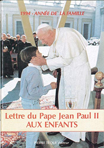 Lettre du Pape aux enfants en l'année de la famille