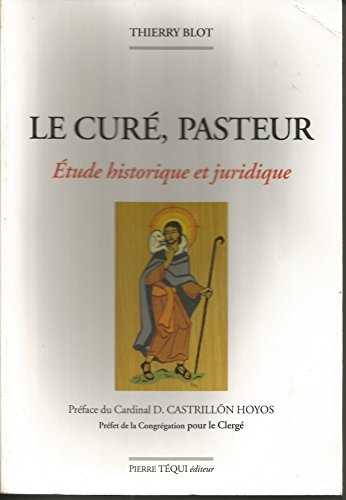 Le Curé, Pasteur