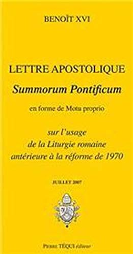 Lettre apostolique Summorum pontificum en forme de motu proprio sur l'usage de la liturgie romaine antérieure à la réforme de 1970, juillet 2007