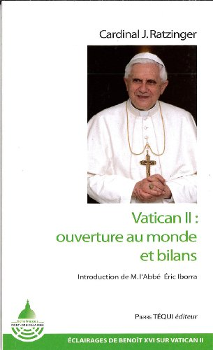 Vatican II : ouverture au monde et bilans