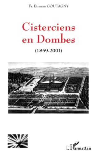 Cicterciens en Dombes (1859-2001)