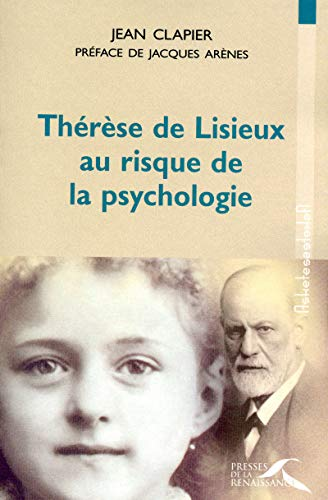 Thérèse de Lisieux au risque de la psychologie
