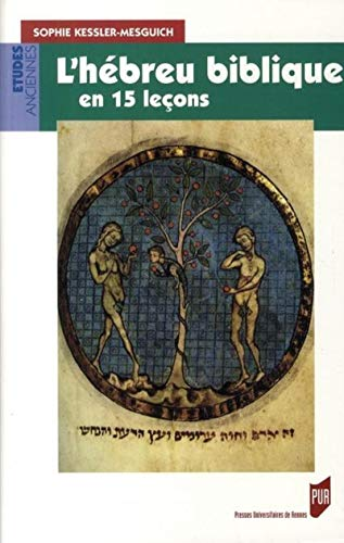 L'hébreu biblique en 15 leçons