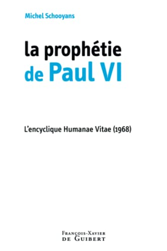 La prophétie de Paul VI