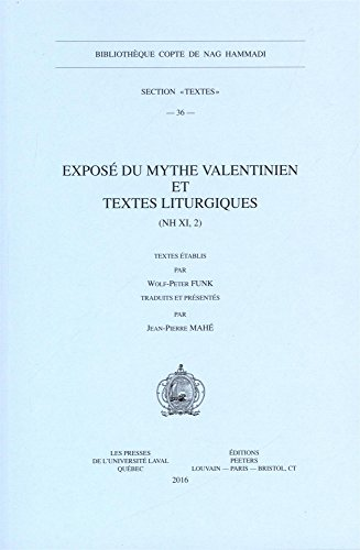 Exposé du mythe valentinien et textes liturgiques, NH XI, 2
