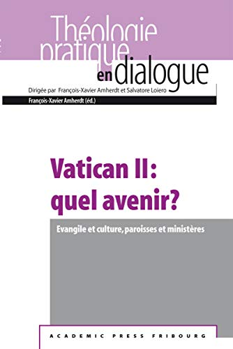Vatican II : quel avenir ?