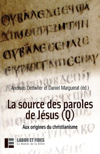 La source des paroles de Jésus (Q)