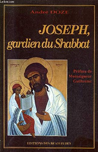 Joseph, gardien du Shabbat