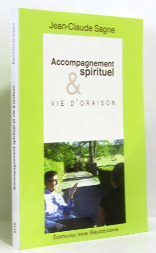 Accompagnement spirituel et vie d'oraison