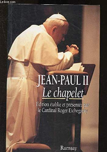 Jean-Paul II - Le Chapelet