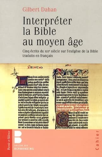 Interpréter la Bible au Moyen-Age