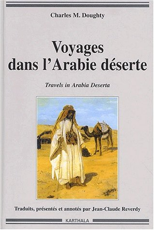 Voyages dans l'Arabie déserte