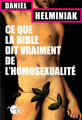 Ce que la Bible dit vraiment de l'homosexualité