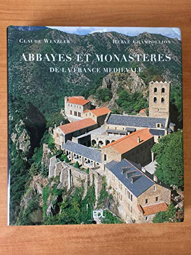 Abbayes et monasteres de la France medievale