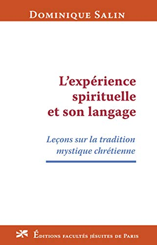 L' expérience spirituelle et son langage