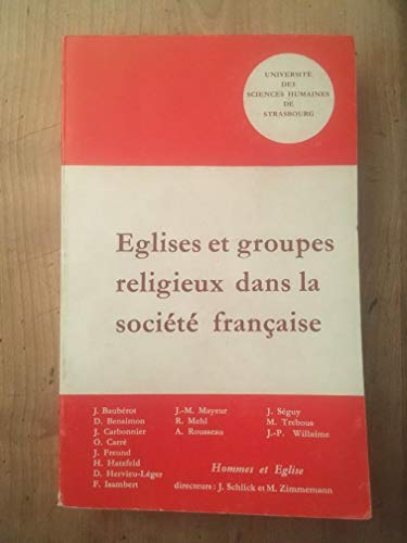 Eglises et groupes religieux dans la société française