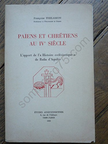 Païens et chrétiens au IVe siècle
