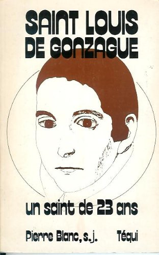 Saint Louis de Gonzague - Un saint de 23 ans