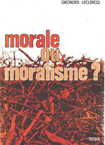 Morale ou moralisme
